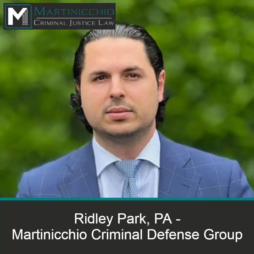 ridley park pa martinicchio criminal justice law
